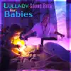 Healing Vibrations - Lullaby Sound Bath for Babies